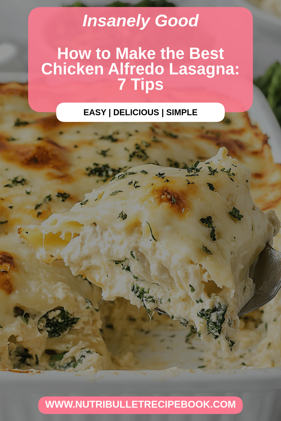 Chicken Alfredo Lasagna final dish beautifully presented and ready to serve
