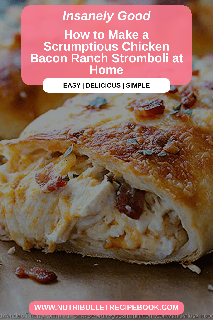 Chicken Bacon Ranch Stromboli final dish beautifully presented and ready to serve