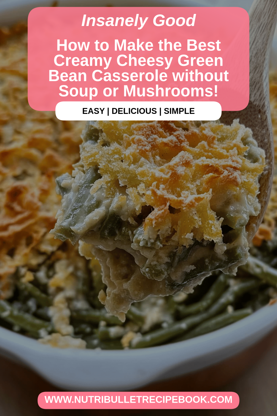 Green Bean Casserole Recipe final dish beautifully presented and ready to serve