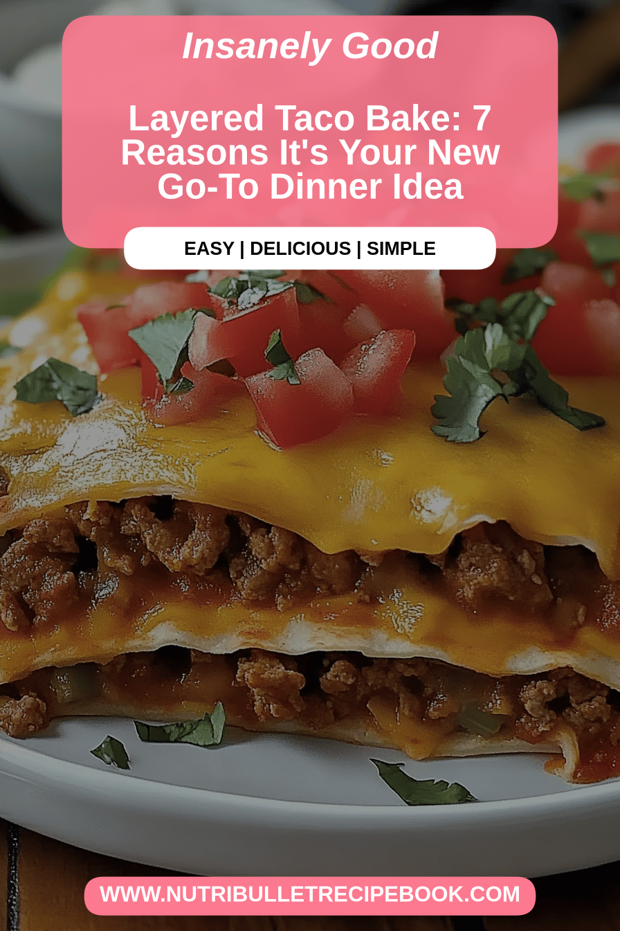Layered Taco Bake final dish beautifully presented and ready to serve