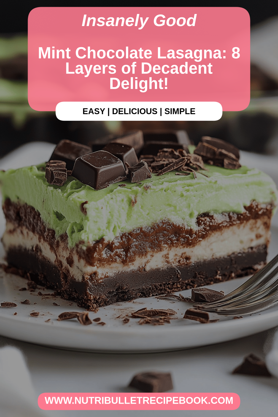 mint chocolate lasagna final dish beautifully presented and ready to serve