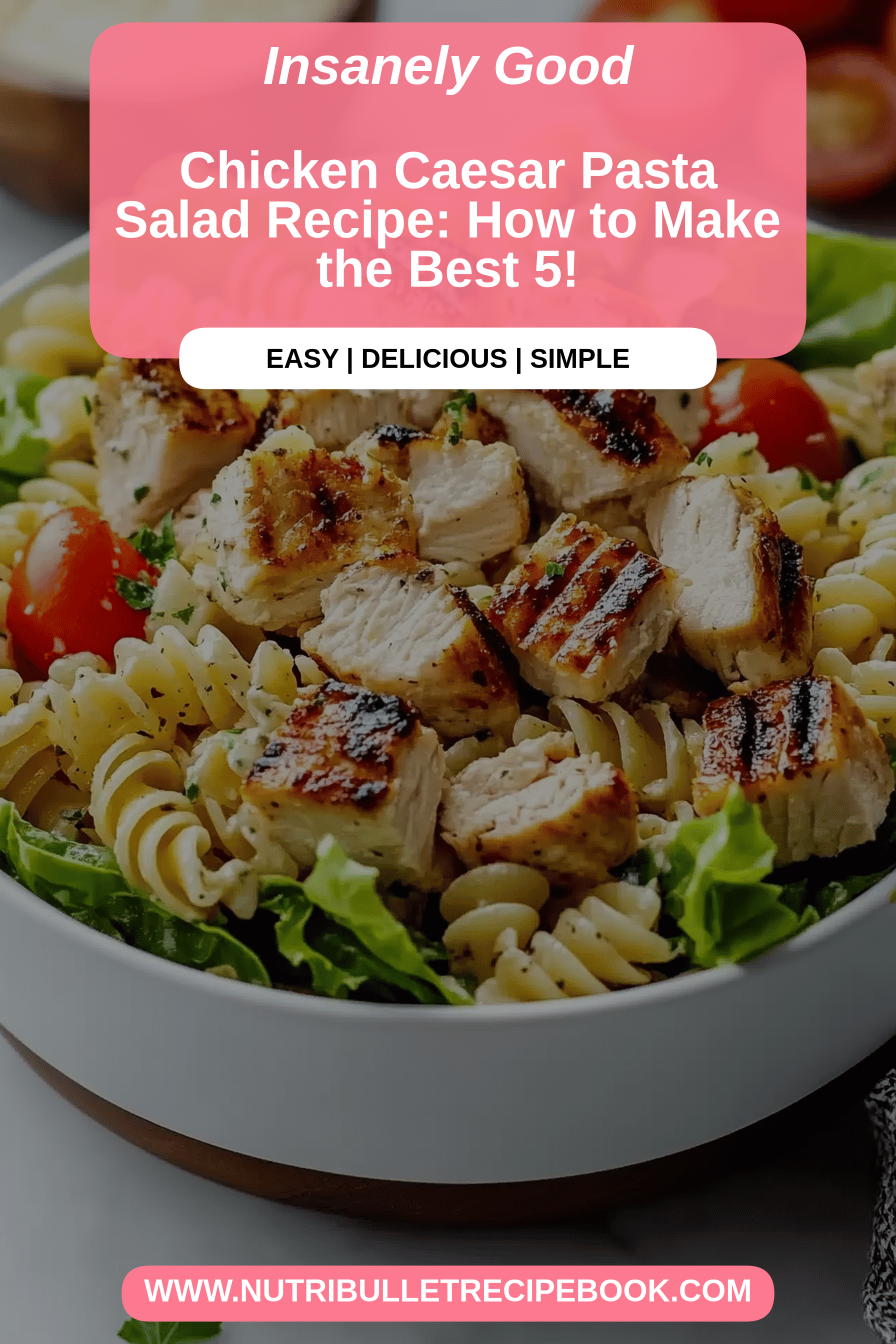 Chicken Caesar Pasta Salad final dish beautifully presented and ready to serve