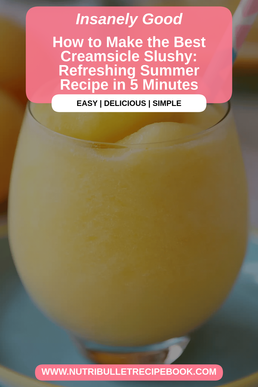 Creamsicle slushy recipe final dish beautifully presented and ready to serve
