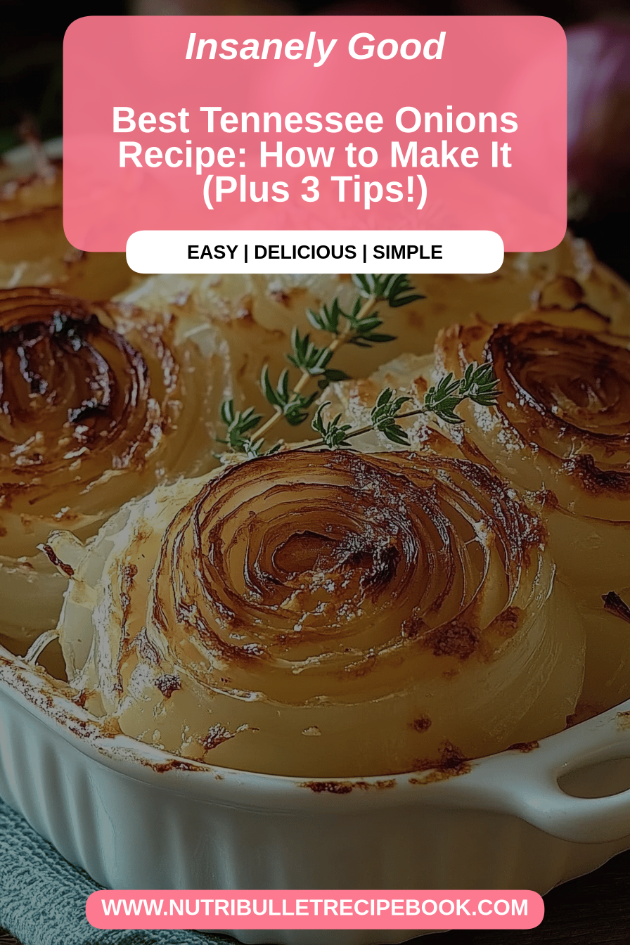 Tennessee onions recipe final dish beautifully presented and ready to serve
