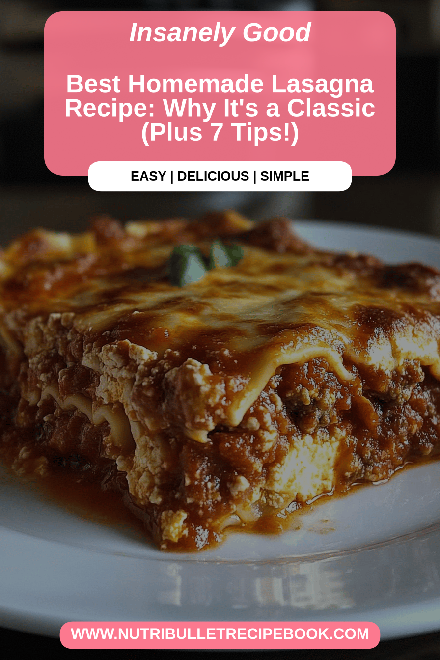 homemade lasagna recipe final dish beautifully presented and ready to serve
